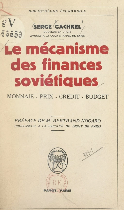 Le mécanisme des finances soviétiques - Serge Gachkel - FeniXX réédition numérique