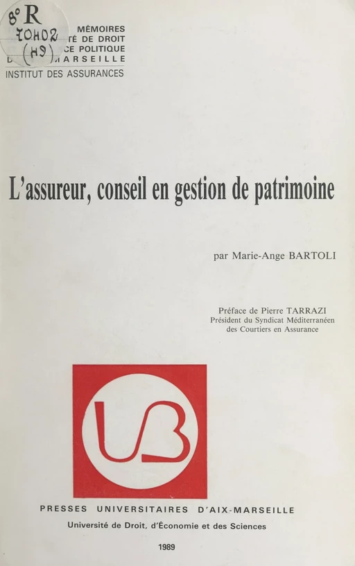 L'assureur, conseil en gestion de patrimoine - Marie-Ange Bartoli - FeniXX réédition numérique