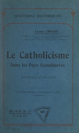 Le catholicisme dans les pays scandinaves (1). Danemark et Islande