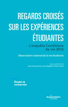 Regards croisés sur les expériences étudiantes