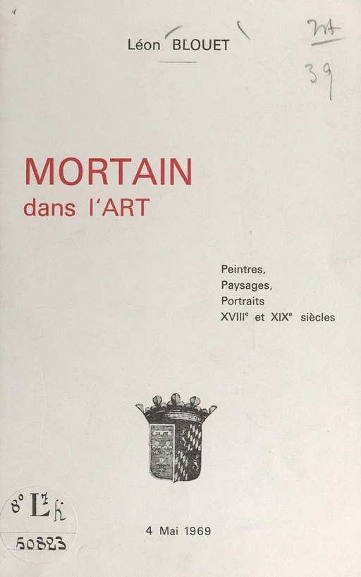 Mortain dans l'art - Léon Blouet - FeniXX réédition numérique