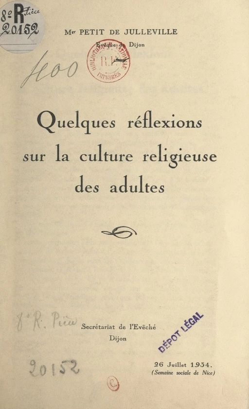 Quelques réflexions sur la culture religieuse des adultes - Pierre Petit de Julleville - FeniXX réédition numérique