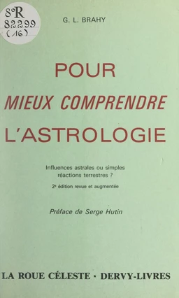 Pour mieux comprendre l'astrologie