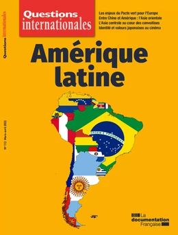 Questions Internationales : Amérique Latine - n°112