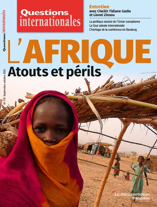 Questions Internationales : L'Afrique : atouts et périls - n°115 - François Lafargue, Sabine Jansen, Geraud Magrin, Olivier Ninot - La Documentation française