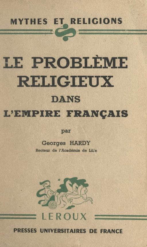 Le problème religieux dans l'Empire français - Georges Hardy - FeniXX réédition numérique