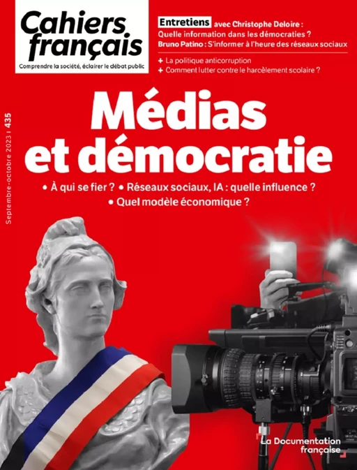 Cahiers français : Médias et démocratie - n°435 - Philippe Blachèr, Julien DAMON, Brice Couturier, Serge Barbet - La Documentation française