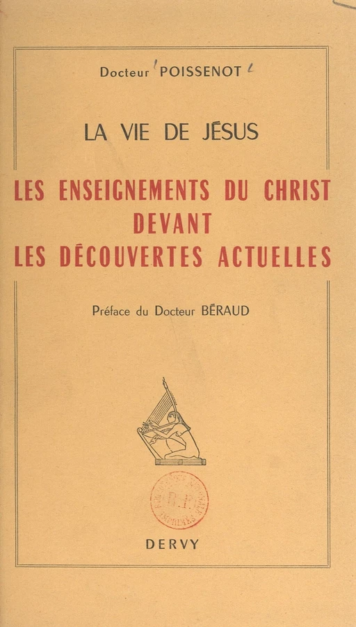 La vie de Jésus - Camille-Léon Poissenot - FeniXX réédition numérique