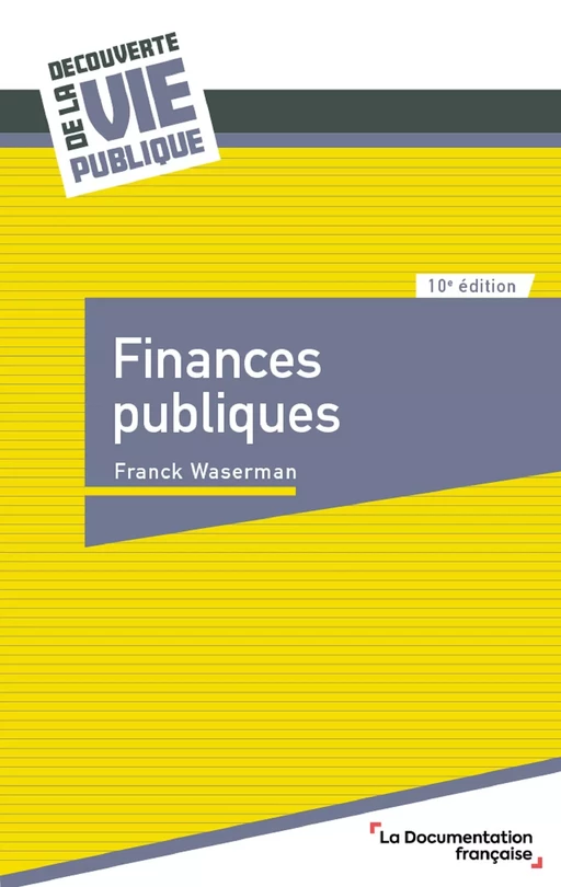 Finances publiques - Franck Waserman - La Documentation française