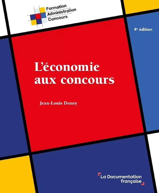 L'économie aux concours - Jean-Louis Doney - La Documentation française