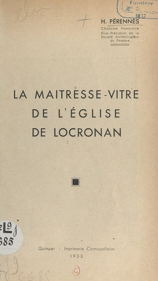 La maîtresse-vitre de l'église de Locronan - Henri Pérennès - FeniXX réédition numérique