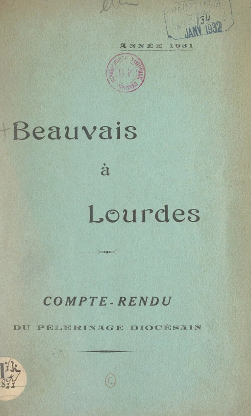 Beauvais à Lourdes - L. Bézard - FeniXX réédition numérique