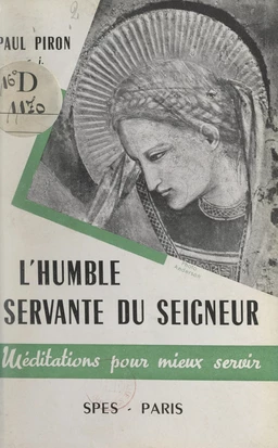 L'humble servante du Seigneur