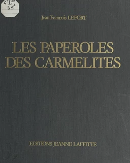 Les paperoles des Carmélites