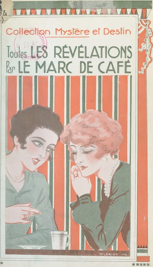 Toutes les révélations par le marc de café - Charles Lejay - FeniXX réédition numérique