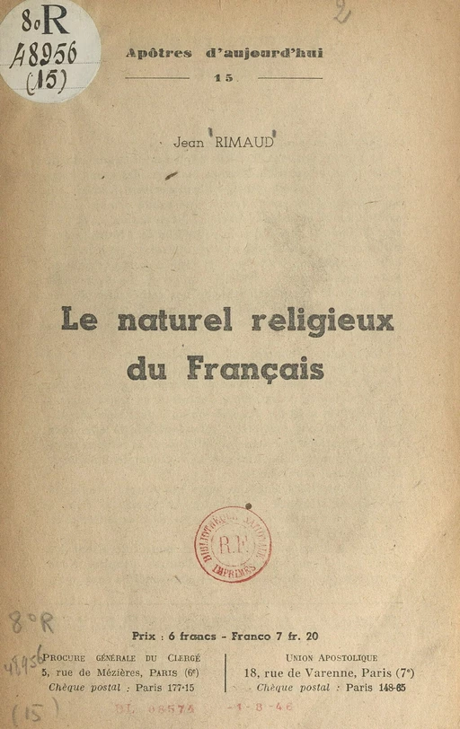 Le naturel religieux du français - Jean Rimaud - FeniXX réédition numérique