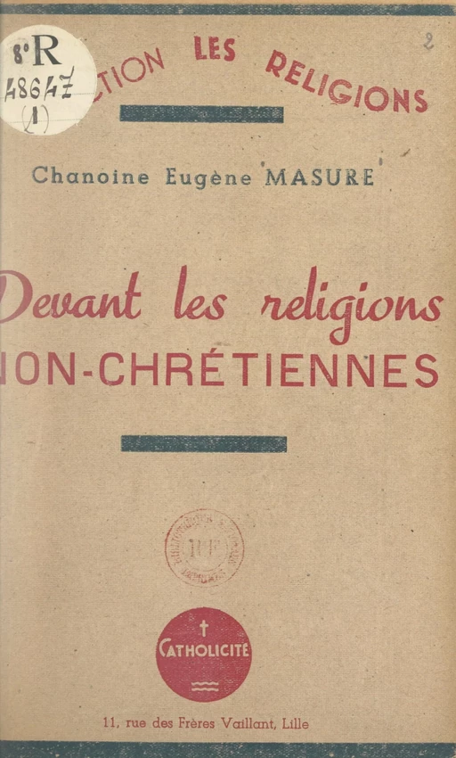 Devant les religions non-chrétiennes - Eugène Masure - FeniXX réédition numérique