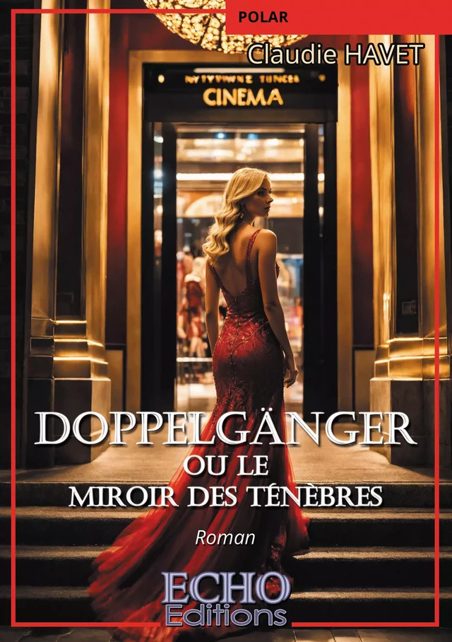 Doppelgänger ou le miroir des ténèbres - Claudie Havet - ECHO Editions