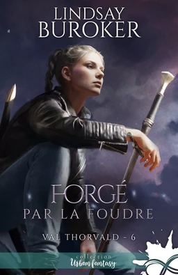 Forgé par la foudre