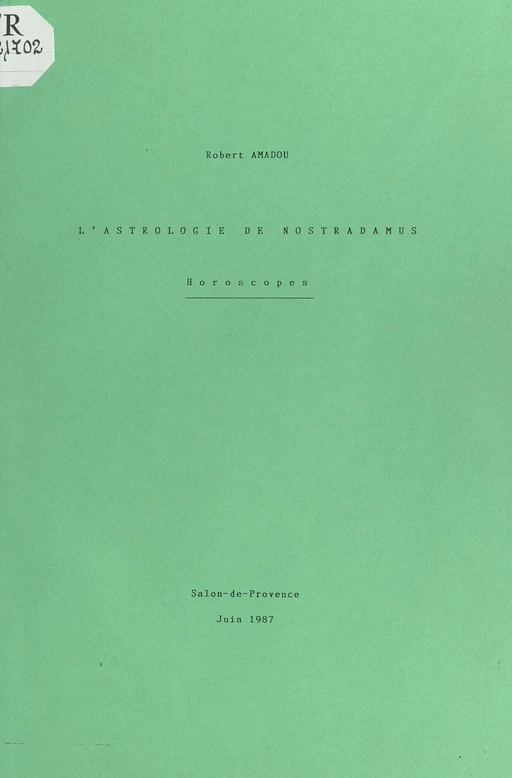 L'astrologie de Nostradamus - Robert Amadou - FeniXX réédition numérique