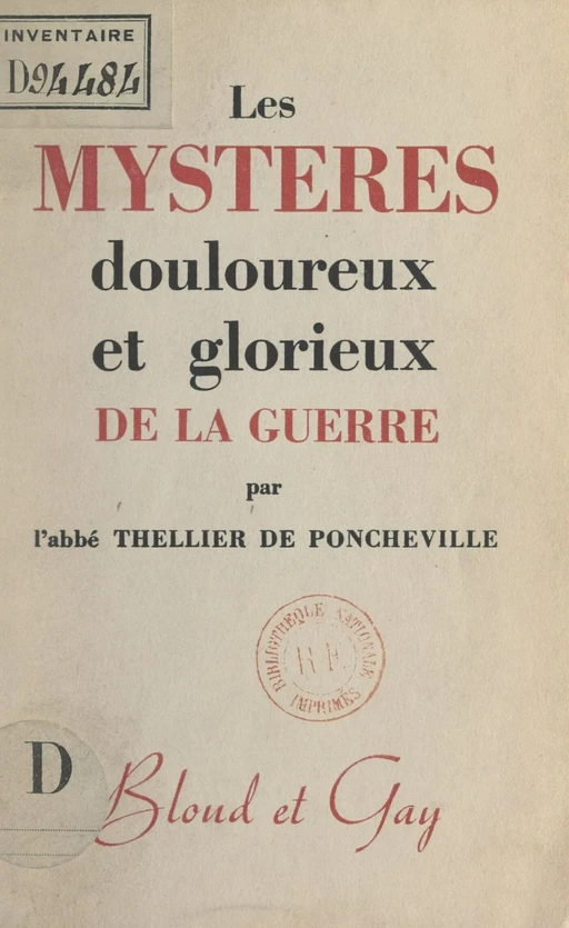 Les mystères douloureux et glorieux de la guerre - Charles Thellier de Poncheville - FeniXX réédition numérique