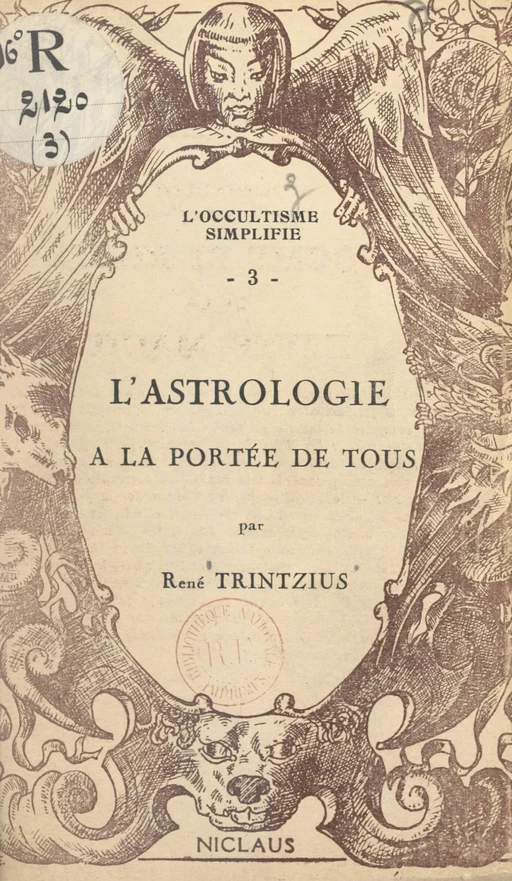 L'astrologie à la portée de tous - René Trintzius - FeniXX réédition numérique