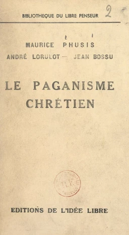 Le paganisme chrétien