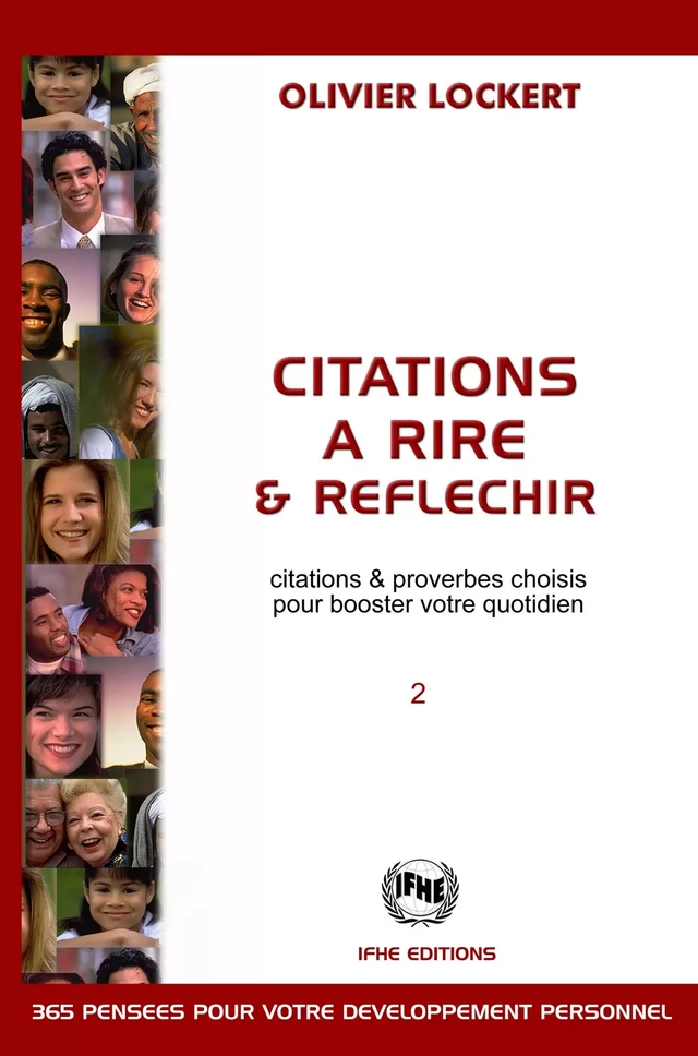 Citations à rire & réfléchir - Citations & proverbes choisis pour booster votre quotidien - Olivier Lockert - IFHE