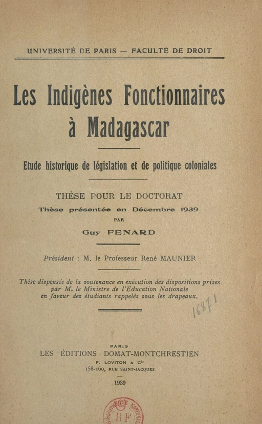 Les Indigènes fonctionnaires à Madagascar : étude historique de législation et de politique coloniales - Guy Fenard - FeniXX réédition numérique