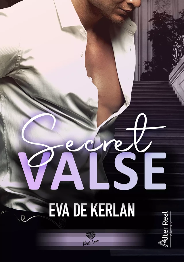 Secret Valse - Eva de Kerlan - Éditions Alter Real