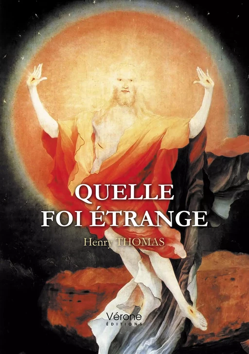 Quelle foi étrange - Thomas Henry - Editions Vérone