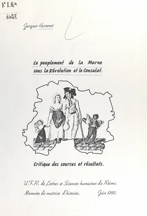 Le peuplement de la Marne sous la Révolution et le Consulat - Jacques Hussenet - FeniXX réédition numérique