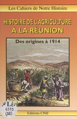 Histoire de l'agriculture à La Réunion