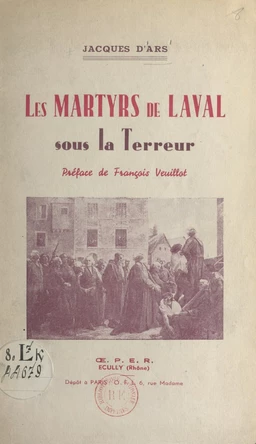 Les martyrs de Laval sous la Terreur