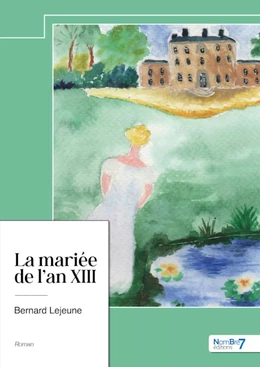 La mariée de l'an XIII