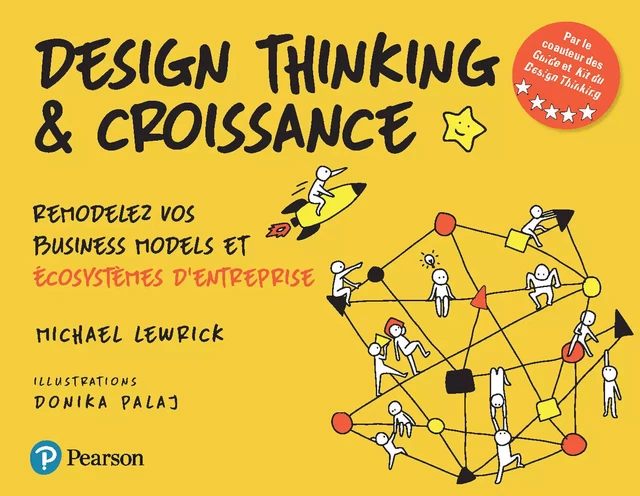 Design thinking et croissance - Michael Lewrick - Pearson