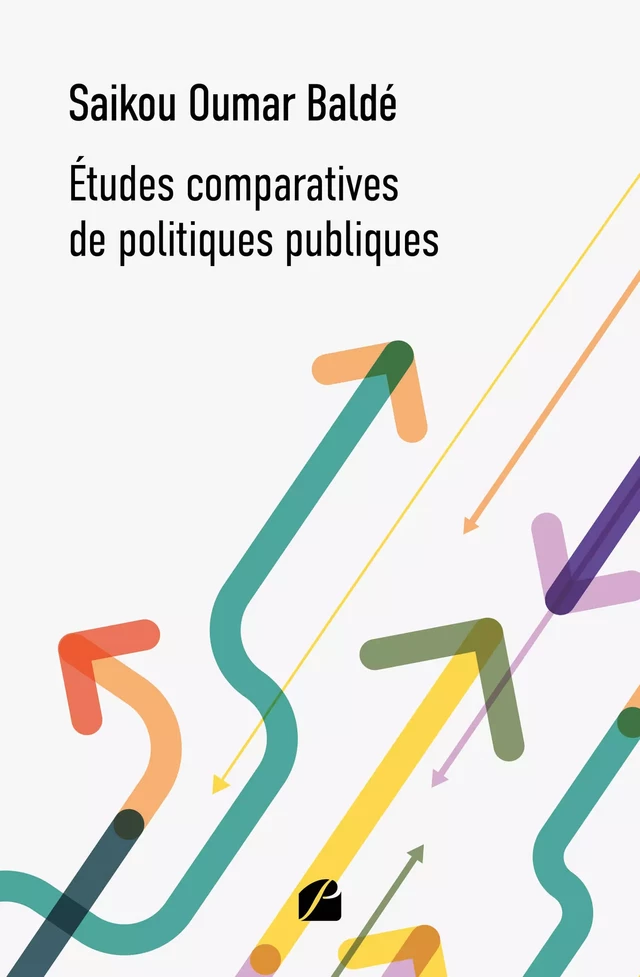 Études comparatives de politiques publiques - Saikou Oumar Balde - Editions du Panthéon