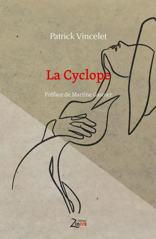 La Cyclope - Patrick Vincelet - Zinedi