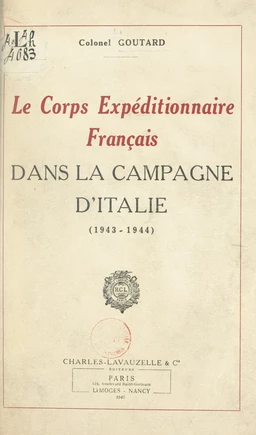 Le Corps expéditionnaire français dans la campagne d'Italie (1943-1944)