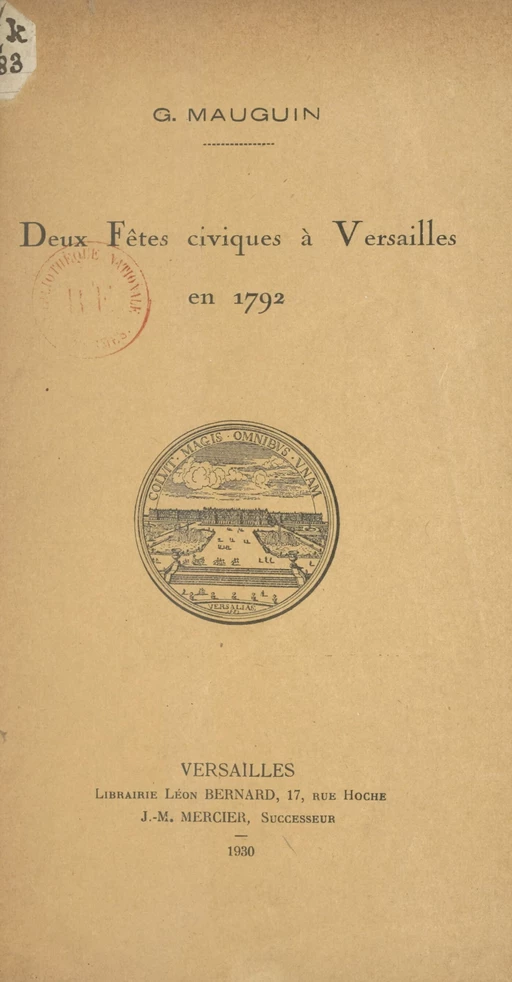 Deux fêtes civiques à Versailles en 1792 - Georges Mauguin - FeniXX réédition numérique