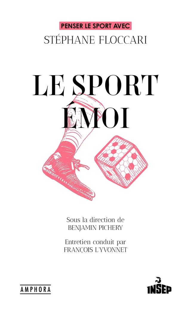 Le Sport émoi - Stéphane Floccari - Amphora