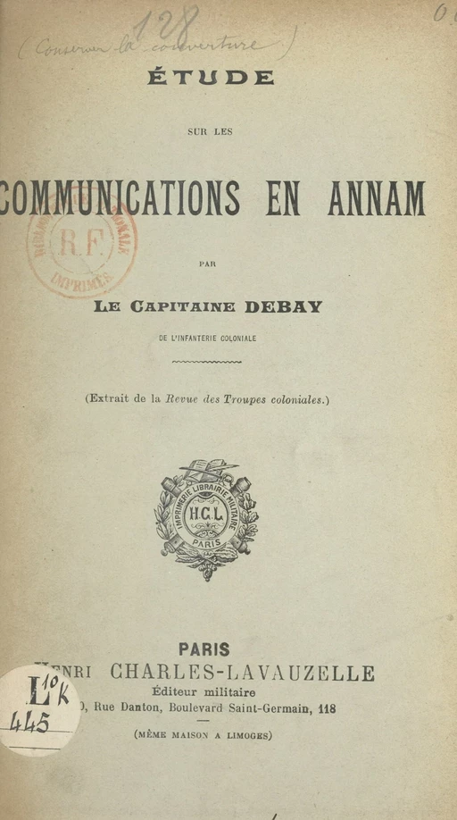 Étude sur les communications en Annam - Victor Debay - FeniXX réédition numérique