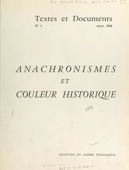 Anachronismes et couleur historique