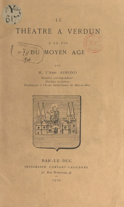 Le théâtre à Verdun à la fin du Moyen Âge - Charles Aimond - FeniXX réédition numérique