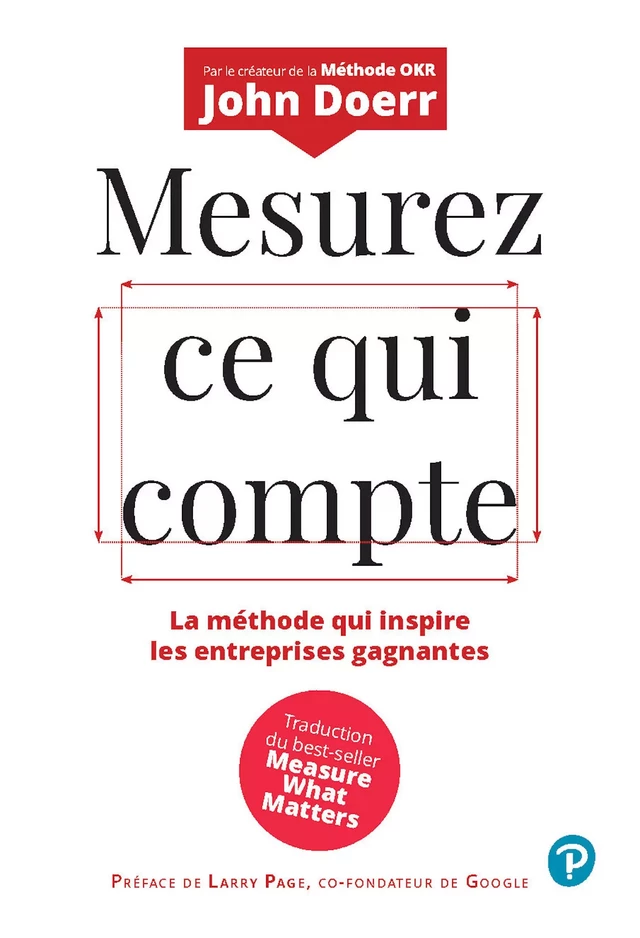 Mesurez ce qui compte - John Doerr - Pearson