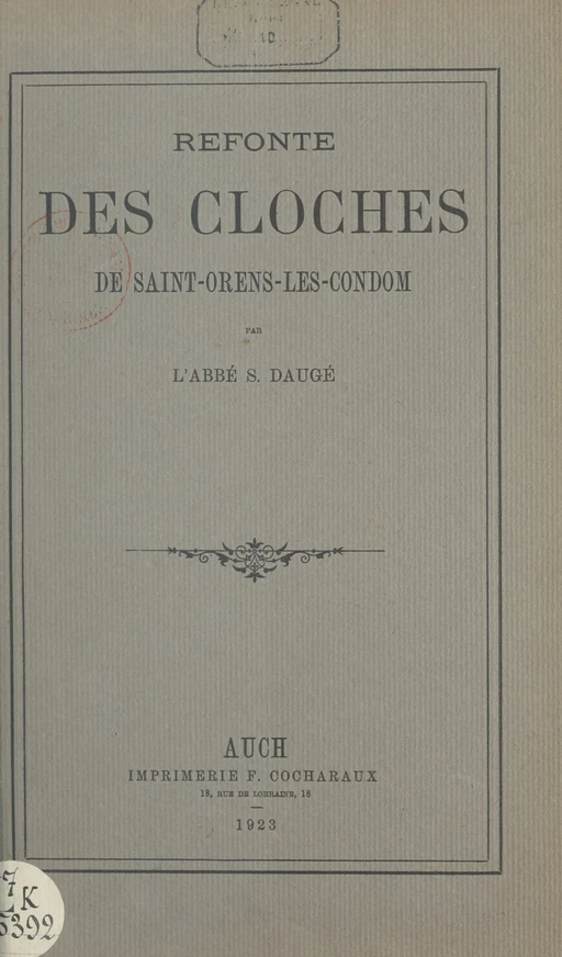 Refonte des cloches de Saint-Orens-les-Condom - Sylvain Daugé - FeniXX réédition numérique