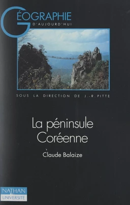 La péninsule coréenne