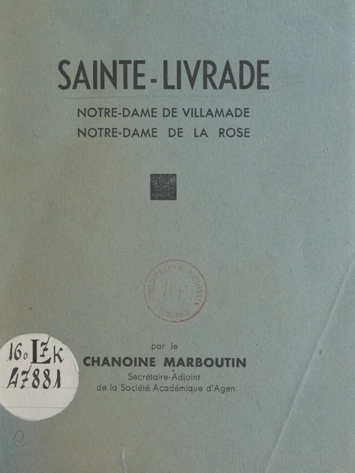 Sainte-Livrade - Jean Marboutin - FeniXX réédition numérique