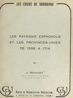 Les Pays-Bas espagnols et les Provinces-Unies, de 1598 à 1714