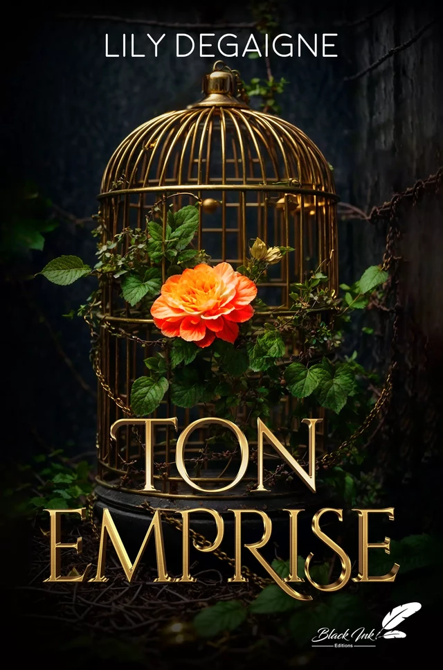 Ton emprise - Lily Degaigne - Black Ink Editions